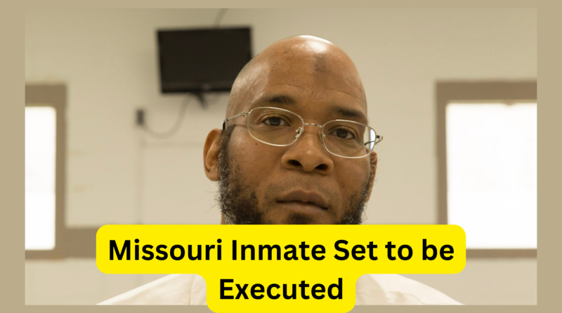 Missouri Inmate Set to be Executed